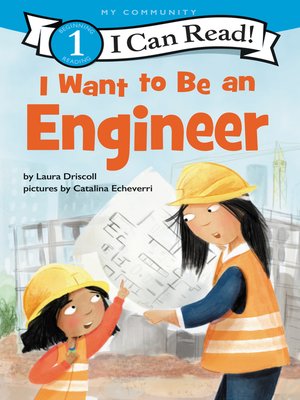 cover image of I Want to Be an Engineer